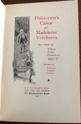 Phil-o-rum's Canoe and Madeleine Vercheres : Two Poems
