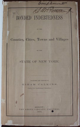 Bonded Indebtedness of the Counties, Cities, Towns and Villages of State of New York