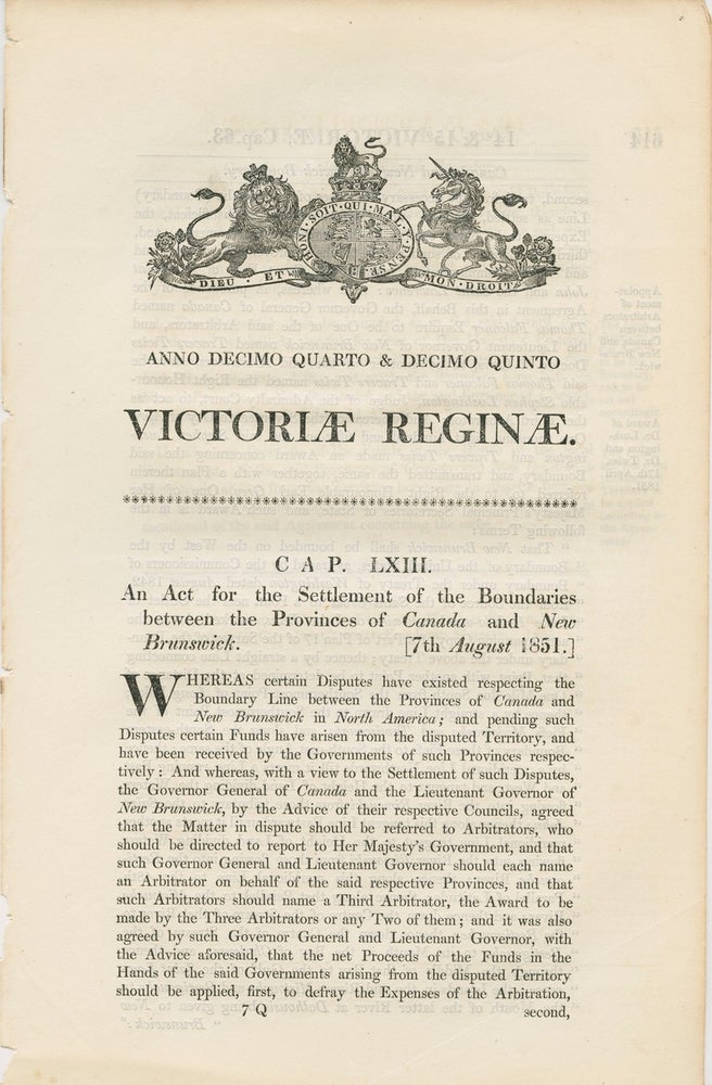 Item #2285 An act for the Settlement of the boundaries between the provinces of Canada and New Brunswick. Victoriae Reginae - 7th Aug 1851. British Government - Act of Parliament.