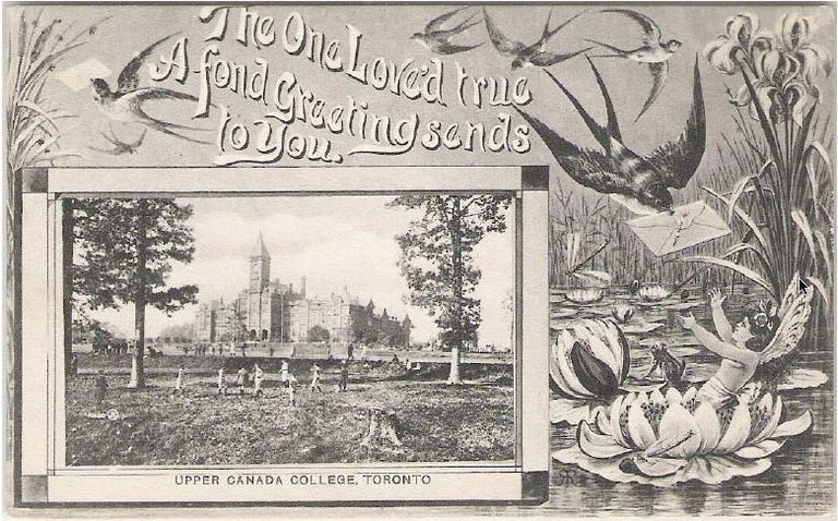 Item #2965 Toronto Upper Canada College Post Card. Attractive Border. Upper Canada College.