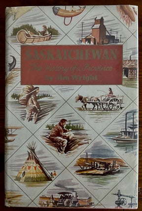 Saskatchewan. The History of a Province (inscribed by Tommy Douglas)