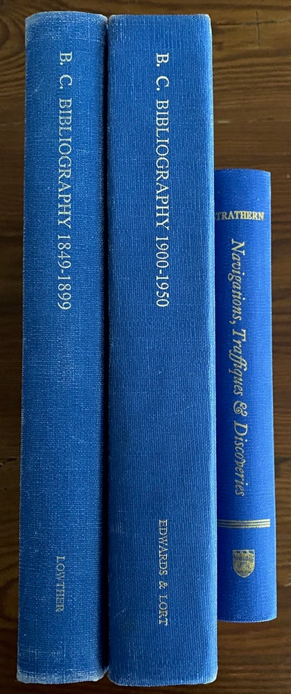Item #3297 Three volumes of bibliographies of British Columbia published by University of Victoria. Vol. 1 Traffiques & Discoveries 1774-1848 ; Years of Growth 1900-1950 ; Navigations, Laying the Foundations 1849-1899. Barbara J. LOWTHER, Margaret H. EDWARDS, Gloria M STRATHERN.