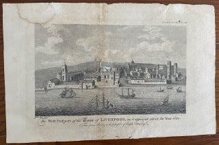 Item #3503 West Prospect of the Town of Liverpool as it Appeared About the Year 1680 engraving....