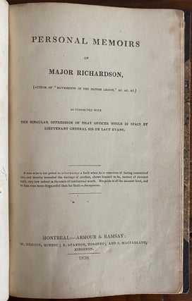 Personal Memoirs of Major Richardson ... As Connected with the Singular Oppression of That Officer While in Spain by Lieutenant-General Sir De Lacy Evans.