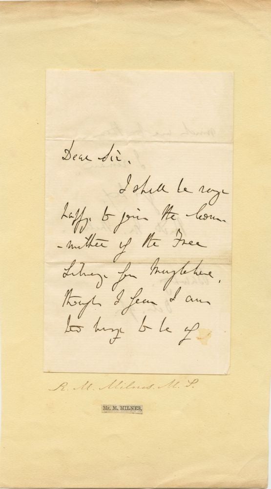 Item #4459 Richard Monckton Milnes Autograph Signed Letter (ASL) 3 pages. Richard Monckton MILNES, 1st Baron Houghton , 1809- 1885.