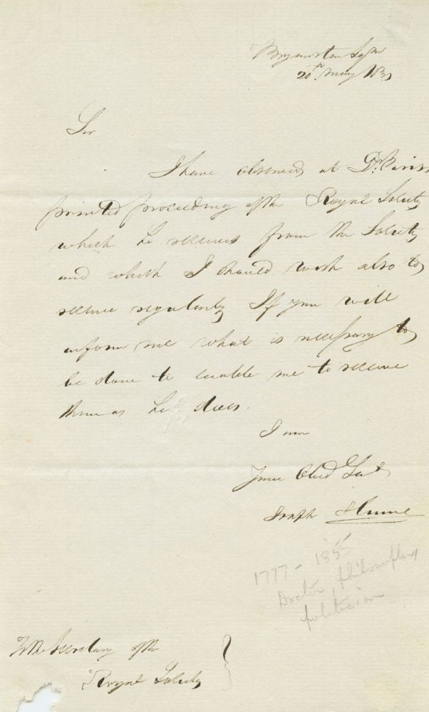 Item #4475 Joseph Hume May 20, 1831 Autograph Letter Signed to Royal Society secretary, acknowledging receipt of Dr. Pariss's printing proceedings. Joseph HUME.