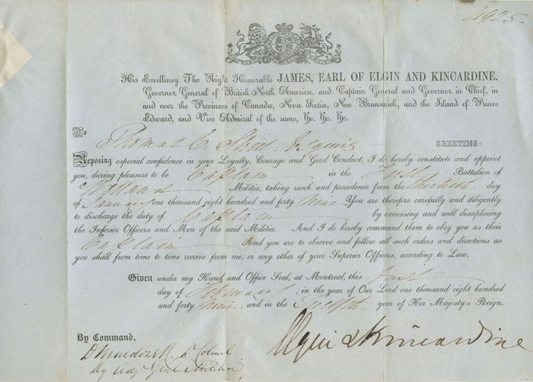 Item #4560 First Welland Regiment Military Captain Commission for Thomas C. Street signed by Elgin Kincardine. Thomas Clark STREET, James 8th Earl of Elgin BRUCE, 12th Earl of Kincardine, Clarke.