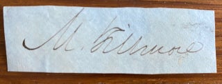 Item #4882 Cut signature of 13th US President, Millard Fillmore. Millard FILLMORE