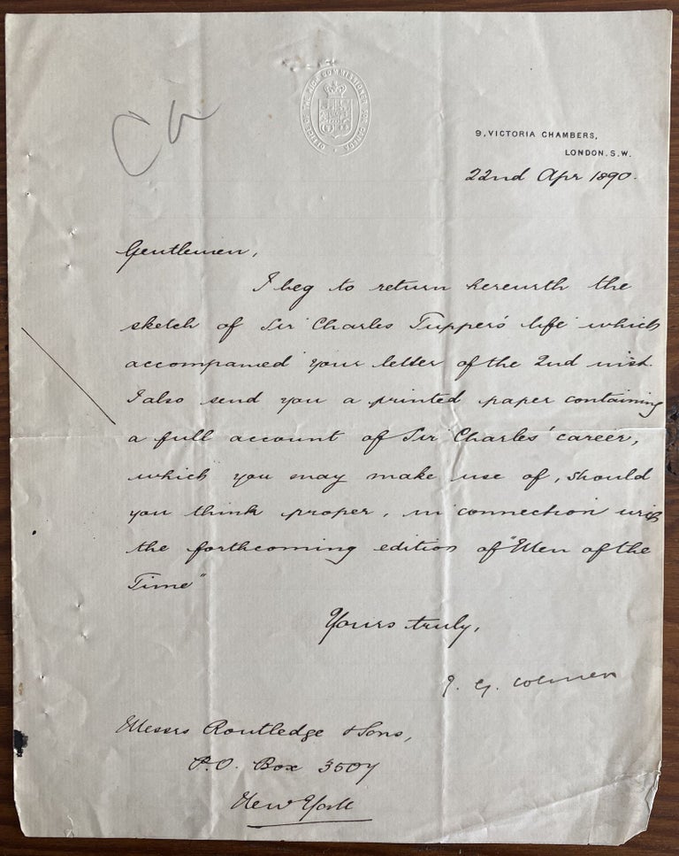 Item #5854 Joseph Grose Colmer als to Routledge the publisher, NY, regarding Sir Charles Tupper. Joseph Grose Colmer COLMER.