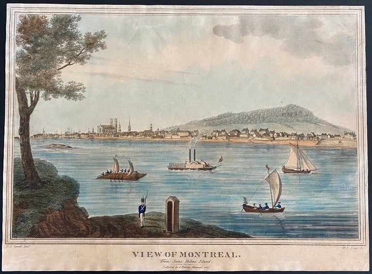 Item #8003 The View Of Montreal, From Saint Helens Island. Robert Auchmuty SPROULE, William Satchwell LENEY, Adolphus BOURNE, after, engraver, printer.