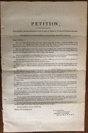 Item #8062 Petition. To the Knights, Citizens and Burgesses of the Province of Canada, in...