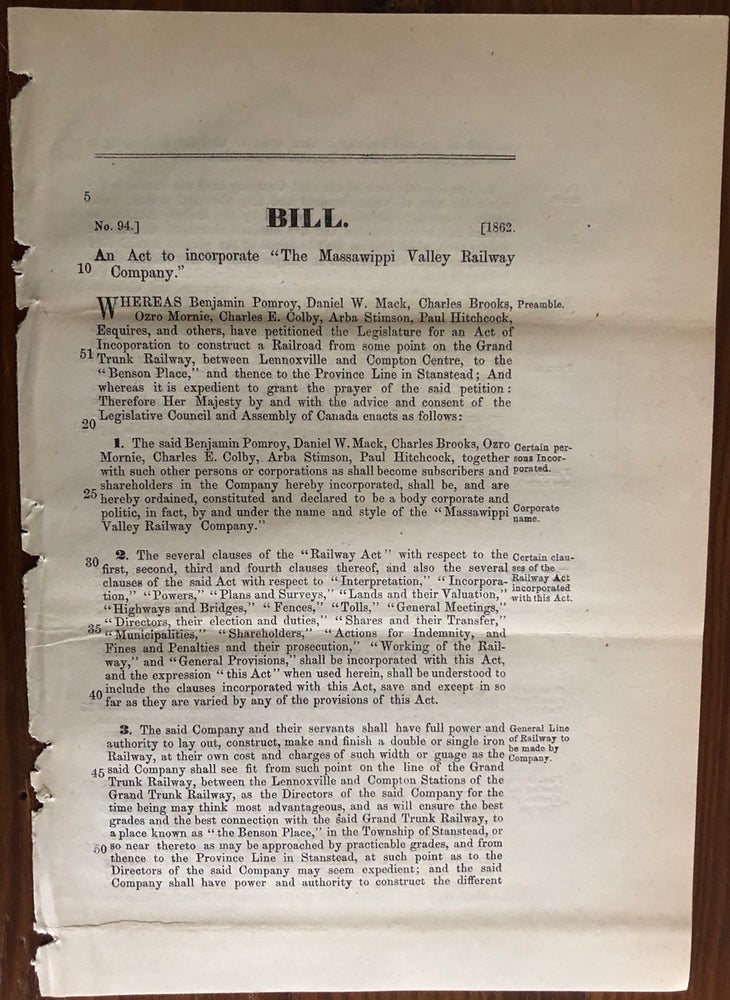 Item #8073 Bill. An Act to Incorporate "The Massawippi Valley Railway Company." No. 94] [1862]. Legislative Assembly, Robert BELL, provenance.
