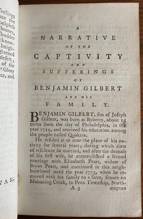 A narrative of the captivity and sufferings of Benjamin Gilbert and his family bound with five other 18th and 19th century Quaker publications