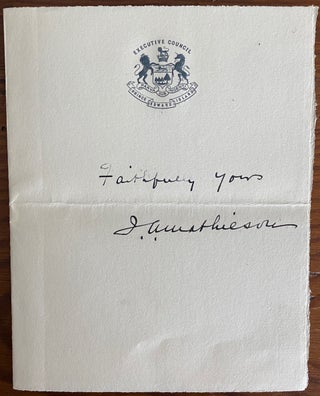 Autographs of three Canadian politicians, J.A. Mathieson ; Arthur L. Sifton ; James K. Flemming