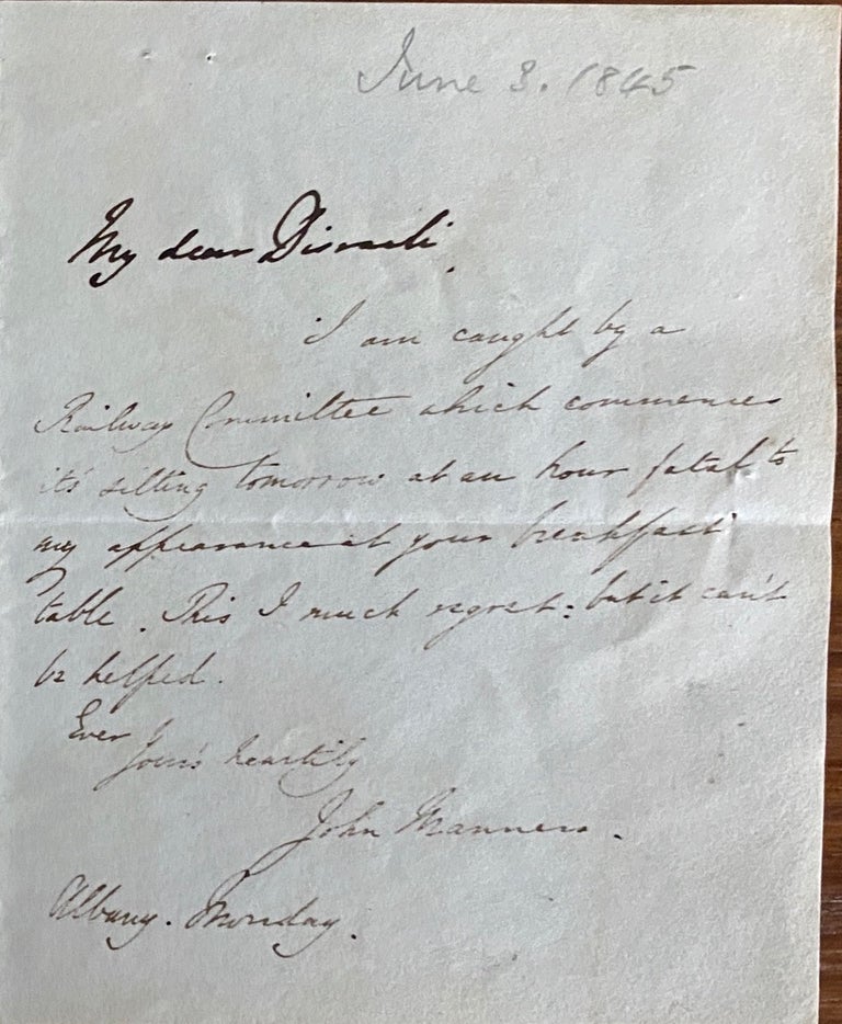 Item #8670 Autograph Letter Signed 6th Duke of Rutland sent to Benjamin Disraeli. Charles Cecil John MANNERS, 6th Duke of Rutland.