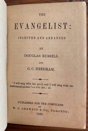 The Evangelist: Selected and Arranged by Douglas Russell and G. C. Needham