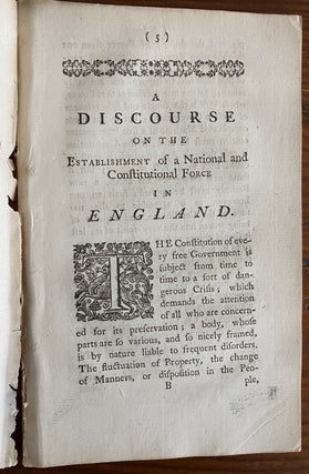 A discourse on the establishment of a national and constitutional force in England