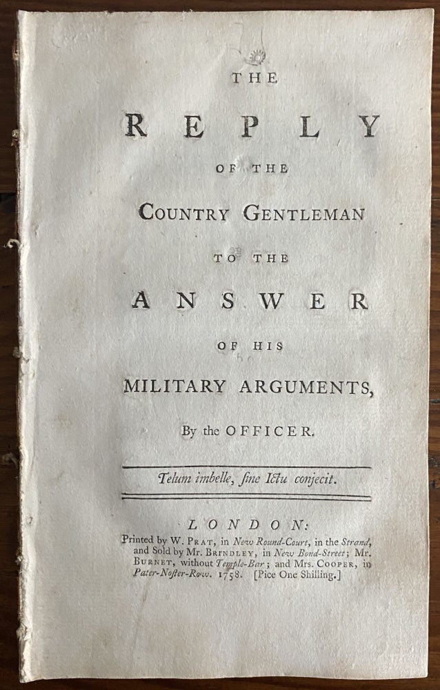 Item #8795 The Reply of the Country Gentleman to the Answer of his Military Arguments, By the Officer. POTTER, Henry Seymour CONWAY, Thomas.