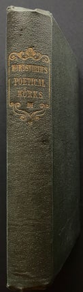 The Poetical Works of William Wordsworth. A New Edition. In Six Volumes.