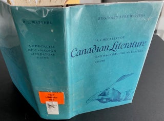 Item #8972 A Check List of Canadian Literature and Background Materials 1628-1960. Reginald...